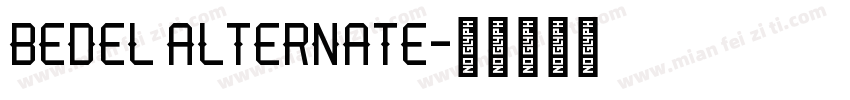 Bedel Alternate字体转换